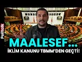 Download Lagu MAALESEF İKLİM KANUNU MECLİS'TEN GEÇTİ...
