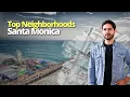 Best Neighborhoods in Santa Monica Buying a Home in Los Angeles