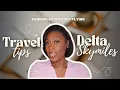 TRAVEL TIPS Earn Delta Skymiles without flying