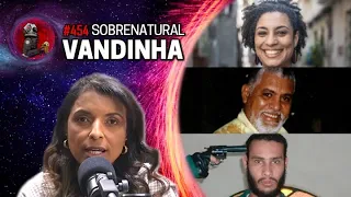 VANDINHA LOPES: MARIELLE, TIM LOPES E O M4SS4CR3 DE REALENGO | Planeta Podcast Ep 454