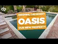 Lagu Greening the Desert Oasis; Our New Property
