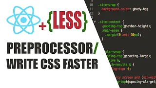 less preprocessor in react write css faster in react
