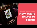 Magic and Design - Looking to other fields for design direction