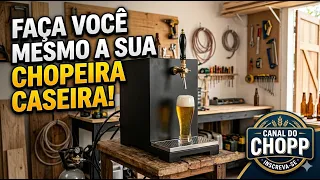 Chopeira caseira .... faça você mesmo