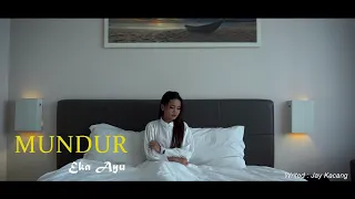 Download Eka Ayu - Mundur (  Official Music Video ) MP3