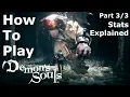 How Stats Work in Demon s Souls - A True Beginner s Guide Part 3 of 3