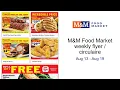 M M Food Market weekly flyer circulaire Aug 13 - Aug 19