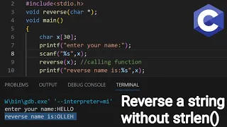 Reverse a string in c without using strrev function coding - journey033