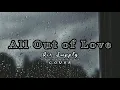 All Out of Love - Air Supply (cover by mhariehs)