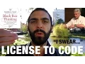 LICENSE TO CODE The future of programming Code Walks 042