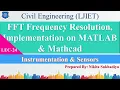 Lec-24 - FFT Frequency Resolution Implementation on MATLAB Mathcad IS Civil Engineering