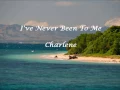 Download Lagu I've Never Been To Me (Lyrics) - Charlene