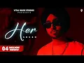 Download Lagu Her - Shubh (Official Video) Her Shubh Song | Shubh New Songs | Romeo Bna Ta Ni Tuh Putt Jatt Da