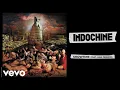 Download Lagu Indochine - Showtime (Audio) ft. Ana Perrote