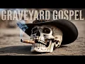 Download Lagu Graveyard Gospel | Shadow On The Run (Dark Country Playlist)