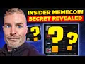 Insider Memecoin Secrets REVEALED The Info They Don t Want You to See