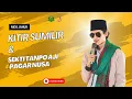 Download Lagu 🔴 [LIVE] KITIR SUMILIR X SAKTI TANPO AJI ( PAGAR NUSA ) [ USTDZ. MAHMUD ]