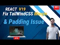 Fix Tailwind CSS Padding Margin Not Working