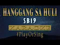 Download Lagu Hanggang Sa Huli - SB19 (KARAOKE VERSION)