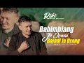 Download Lagu Riki - Babimbiang Jo Denai Bajadi Jo Urang (Official Music Video)