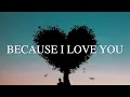 Because I love you by Shakin Stevens (with lyrics)