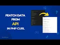How to featch data from api in php using curl