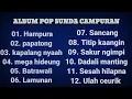 Download Lagu album pop sunda campuran|| official