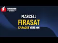 Download Lagu FIRASAT - Marcell (Karaoke)