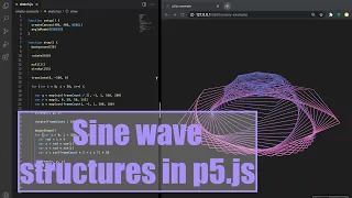 Sine wave structures in p5 js Coding Project