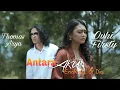 Lagu THOMAS ARYA feat OVHI FIRSTY - ANTARA AKU ENGKAU DAN DIA (LIRIK \u0026 COVER)