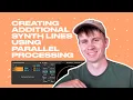 How to create two unique elements with one synth line Parallel Processing