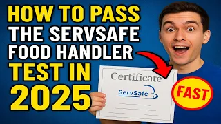 How to Pass the ServSafe Food Handler Test in 2025 Fast Guide