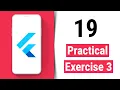 Practical Exercise 3 - Flutter Tutorial for Beginners