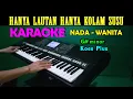 Lagu KOLAM SUSU - Koes Plus | KARAOKE Nada Wanita || Lagu Lawas