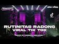 Download Lagu DJ RUTINITAS RADONG VIRAL TIK TOK MENGKANE • Terbaru Karnavalan 2024