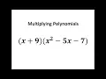 Multiplying Polynomials