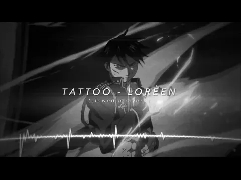 Download MP3 Tattoo - Loreen (slowed and reverb)