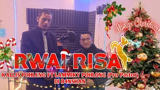 Download Rwai Risa New Khasi Christmas Song 2023 ( Kallis Pohleng ft Lammiky Pohlong) MP3