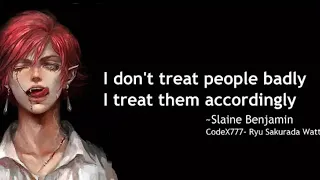 The Dark Sarcastic humour Best and the most despicable Quotes from Slaine Benjamin