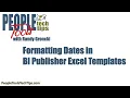 Formatting Dates in BI Publisher Excel Templates