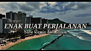 Download cocok Buat Perjalanan - Dj Slow Full Album Lagu barat ( abs project remix ) MP3