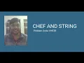 Chef and the String Solution and Explanation XYSTR CodeChef Utkarsh Luthra