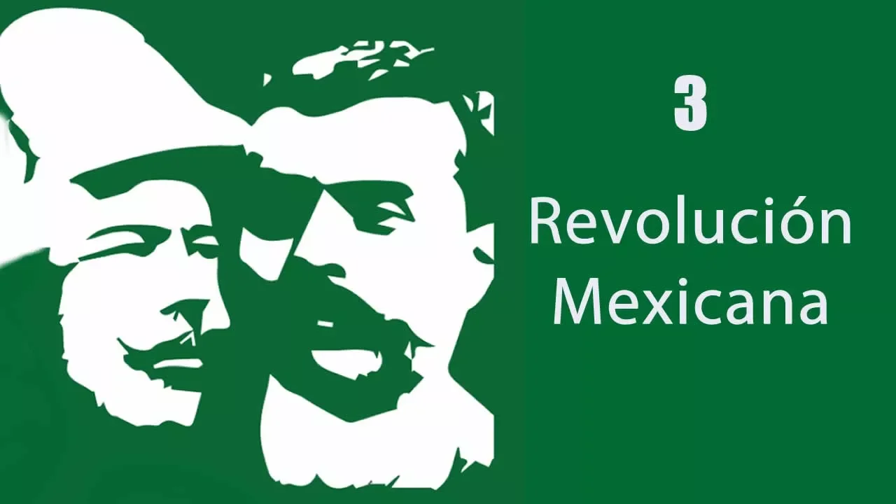 3 #CursoHistoriaMX Revolución Mexicana