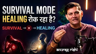 EP- 6 | 8 घंटे सोकर भी थके रहते हैं? आपका Nervous System Survival Mode में हो सकता है | Anurag Rishi
