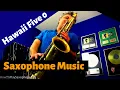Download Lagu Hawaii Five-O Saxophone Music \u0026 Backing Track Download