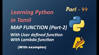 Learning Python in Tamil Part-44 MAP FUNCTION PART-2 WITH USER DEFINED AND LAMBDA FUNCTION