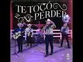 Te Toco Perder [En Vivo]