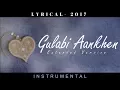 Download Lagu Gulabi Aankhen Extended Version 2017 | Lyrical Instrumental | Denish Shukla | Zest of Music