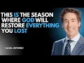 Download Lagu Restoration Is Always Greater Than the Loss!!Don’t Let Bitterness Block Your Blessing!!JOEL OSTEEN!!