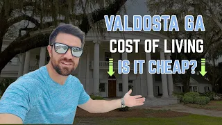 Can You Afford Valdosta GA Cost of Living Exposed
